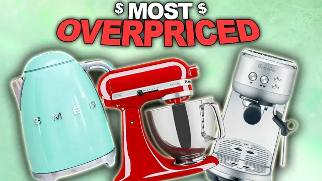 Video thumbnail for The Most Overpriced Kitchen Appliance Brands