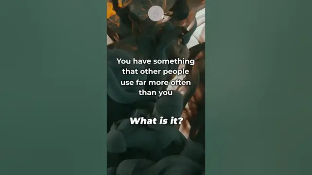 Video thumbnail for Something other people use far more often than you, what is it? | ESL Riddle with answer