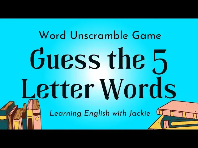 Video thumbnail for Word Unscramble Game | Guess the 5 Letter Words