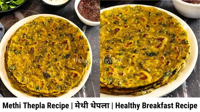 'Video thumbnail for Methi Thepla Recipe'