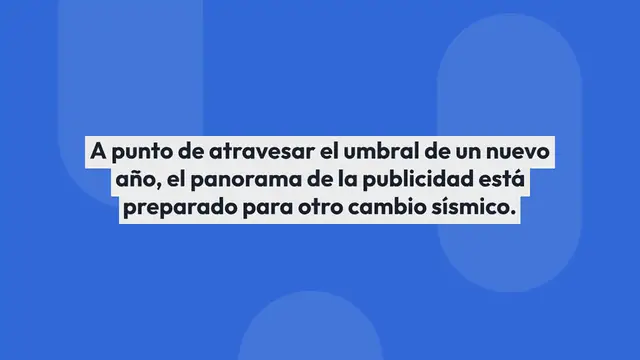 Video thumbnail for Un paso por delante: Predicciones de los expertos de Criteo sobre la publicidad para 2024