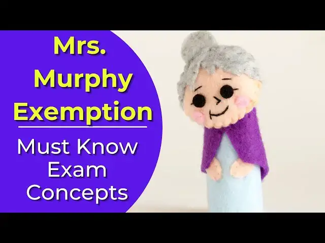 Video thumbnail for Mrs. Murphy Exemption: What is it? Real estate license exam questions.