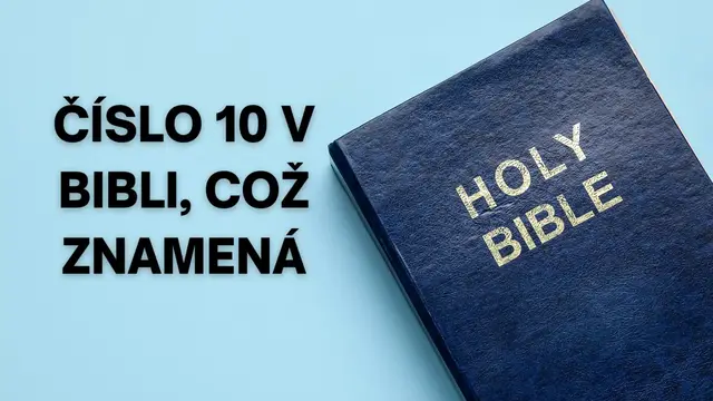 Video thumbnail for Číslo 10 v Bibli, což znamená (Cz)