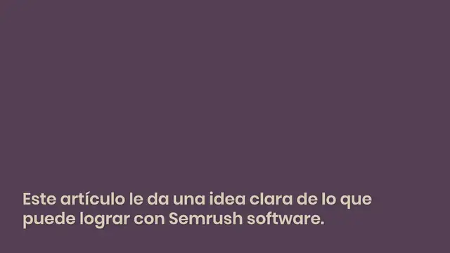 Video thumbnail for Semrush Tutorial y guía: más de 50 formas de uso Semrush