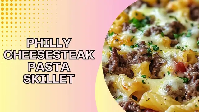 Video thumbnail for Philly Cheesesteak Pasta Skillet