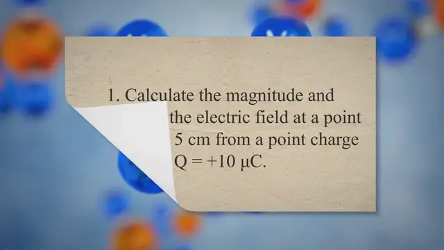 Video thumbnail for The magnitude and direction of electric field – problems and solutions