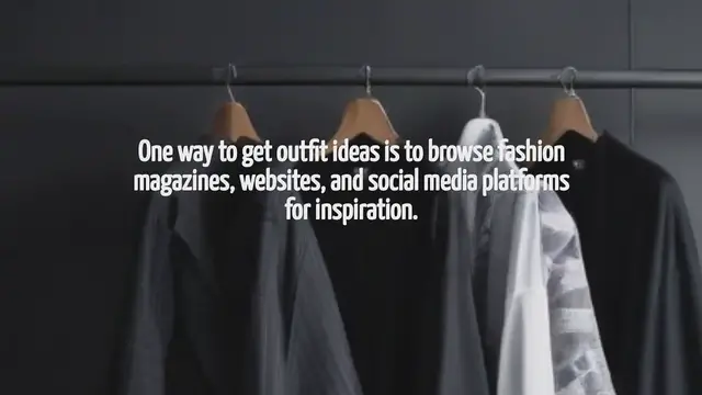 Video thumbnail for How To Get Outfit Ideas