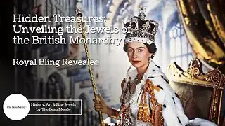 Video thumbnail for The Jewels of the British Monarchy - Royal Jewels Documentary