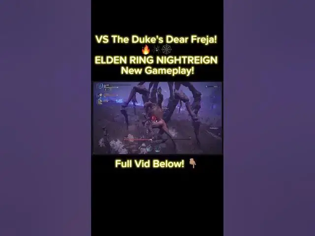 'Video thumbnail for The Duke's Dear Freja! 🔥🕷️ELDEN RING NIGHTREIGN Gameplay!#eldenring #nightreign #eldenringgameplay'