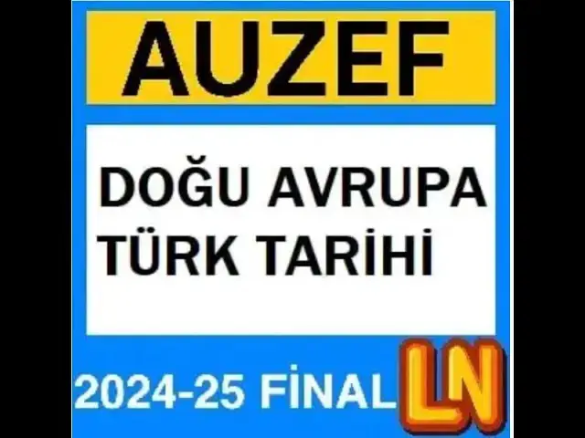 Video thumbnail for Doğu Avrupa Türk Tarihi 2024 - 2025 Final Soruları