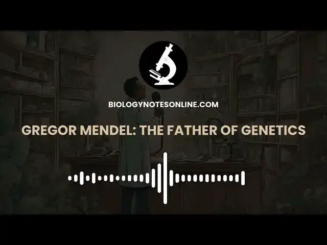 Video thumbnail for Gregor Mendel: The Father of Genetics