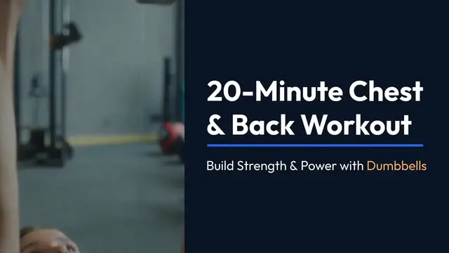 Video thumbnail for 20-Minute Chest Back Workout Build Stren