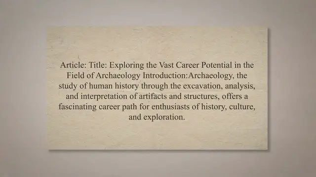 Video thumbnail for Career potential in the field of archaeology
