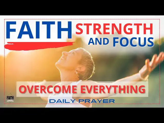 'Video thumbnail for FAITH, STRENGTH AND FOCUS ON CHRIST | THE RECIPE FOR SUCCESS'