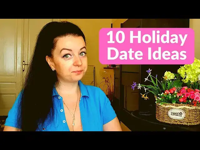 Video thumbnail for 10 Cute Holiday Date Ideas | Fun Things To Do On a Couples' Holiday