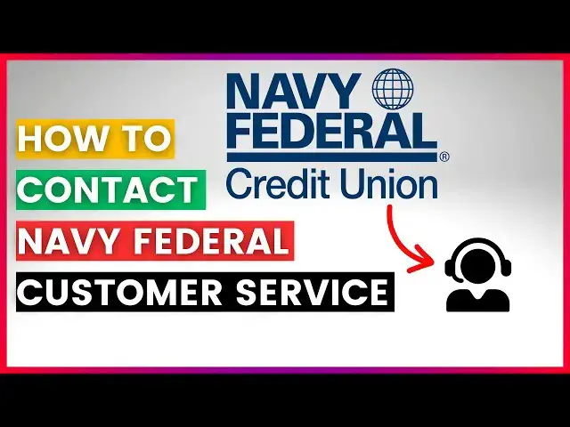 Video thumbnail for How To Contact Navy Federal Customer Service? [in 2025]