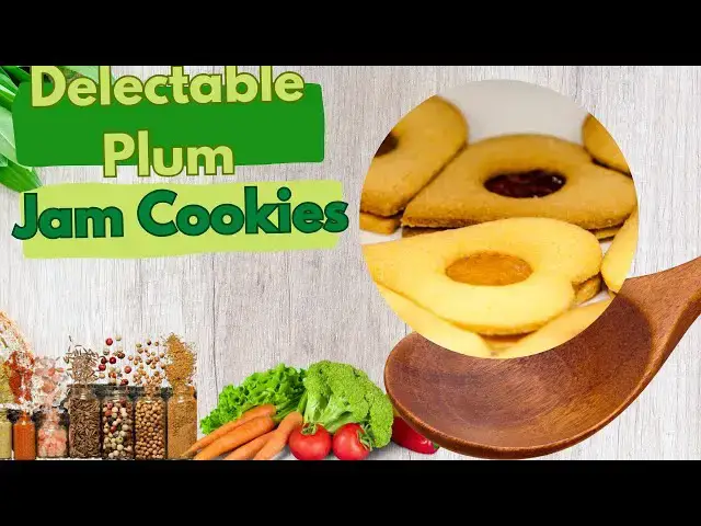 Video thumbnail for Delectable Plum Jam Cookies-video