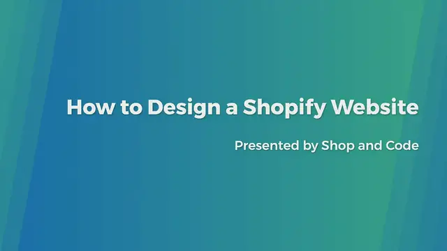 Video thumbnail for How to Design a Shopify Website