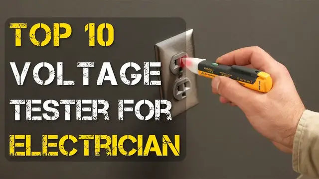 Video thumbnail for Top 10 Best Voltage Tester for Electricians