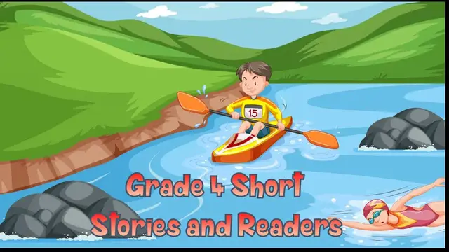 'Video thumbnail for Grade Four Reading Comprehension -  Short stories'