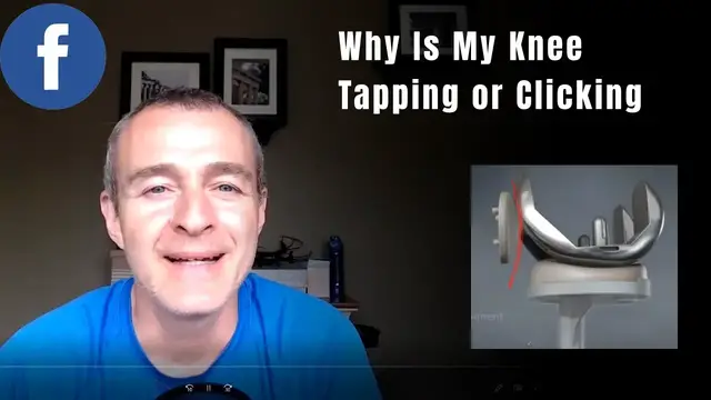 Video thumbnail for Why does my knee replacement keep clicking?