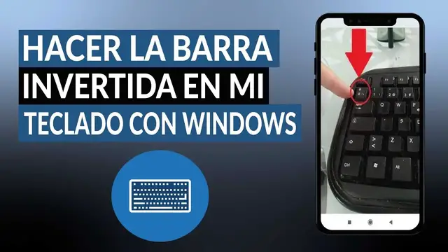 Video thumbnail for Cómo hacer SLASH AL REVÉS o barra invertida en mi teclado con WINDOWS 10, 8 y 7