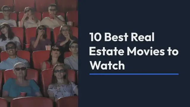 Video thumbnail for 10 Best Real Estate Movies to Watch