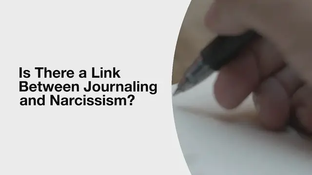 'Video thumbnail for The possible connection between narcissism and keeping a journal'