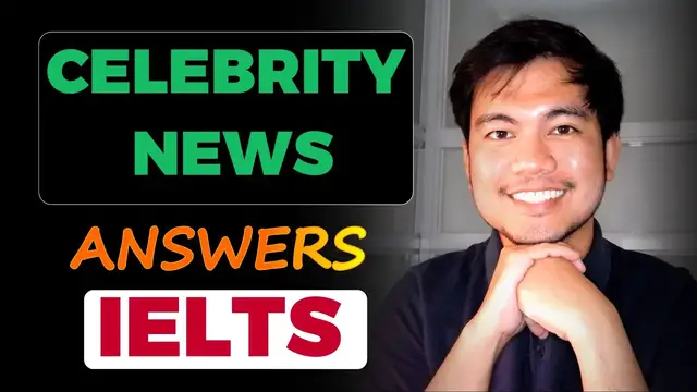 Video thumbnail for (2024) CELEBRITY NEWS OR CELEBRITY Questions and Answers | IELTS SPEAKING PART 1 Recent Questions