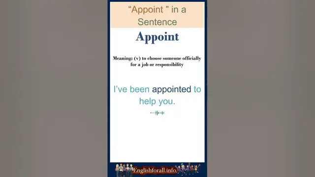 Video thumbnail for Appoint meaning | Appoint in a Sentence | Most common words in English #shorts