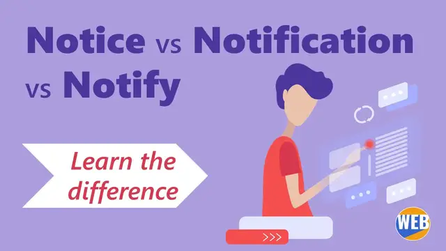 Video thumbnail for Notice vs Notification vs Notify