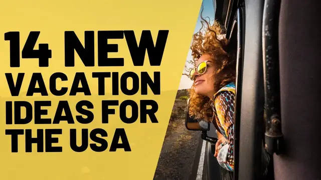 Video thumbnail for 14 NEW Vacation Ideas in USA [NOT JUST A LIST OF DESTINATIONS…]