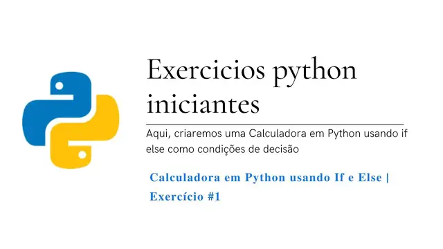 Video thumbnail for Calculadora em Python usando If e Else  Exercício 1
