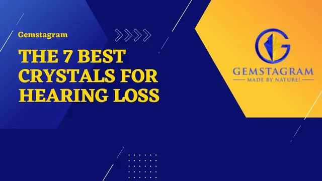 Video thumbnail for The 7 Best Healing Crystals for Hearing Loss