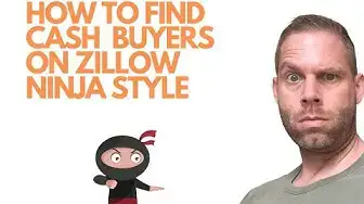 'Video thumbnail for How to Find Cash Buyers on Zillow Ninja Style'
