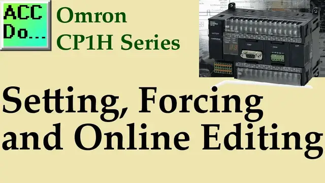 Video thumbnail for Omron CP1H PLC Setting, Forcing and Online Editing