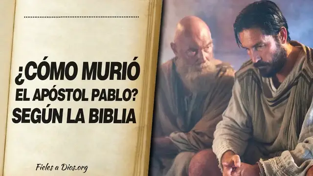 Video thumbnail for 🙏 ¿Cómo MURIÓ EL APÓSTOL SAN PABLO? - Según la Biblia 📖