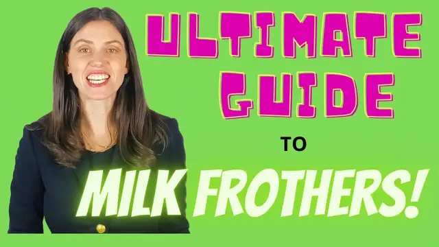 'Video thumbnail for Milk Frothers: The Ultimate Guide'