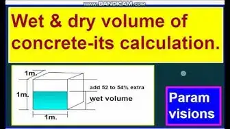 Video thumbnail for What is the dry volume & wet volume of concrete?/ Calculating dry & wet volume of concrete.