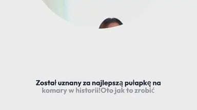 'Video thumbnail for Został uznany za najlepszą pułapkę na komary w historii! Oto jak to zrobić'