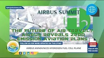 Video thumbnail for Airbus announces hydrogen fuel cell plane