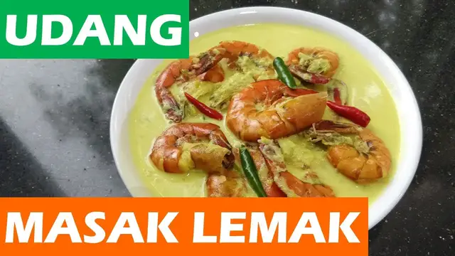 Video thumbnail for Udang Masak Lemak - Cara mudah!