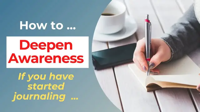 Video thumbnail for If you have started journaling and want to deepen your awareness ...