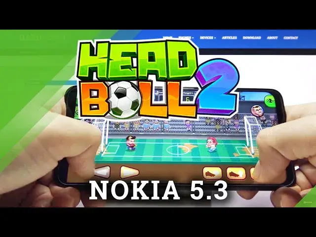 Video thumbnail for Nokia 5.3 - How Works Head Ball 2?
