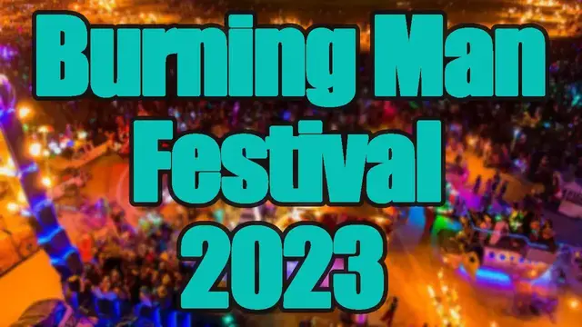 Video thumbnail for Burning Man Festival 2023 | Live Stream, Lineup, and Tickets Info