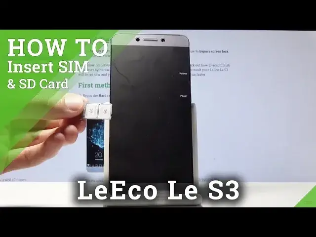 Video thumbnail for How to Install SIM Card in LeEco Le S3 - Insert Two Nano SIM Cards into Le S3