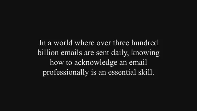 'Video thumbnail for Mastering Professional Email Acknowledgment: Tips and Examples'