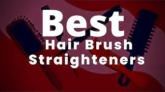 Video thumbnail for Best Hair Brush Straighteners in 2022