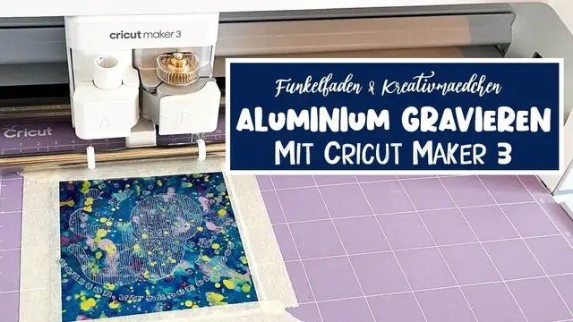 Video thumbnail for Anleitung - Super einfach Aluminium gravieren mit Cricut Maker 3 @kreativmaedchen4902