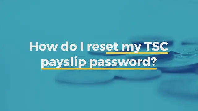 Video thumbnail for How do I reset my TSC payslip password?